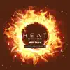 Heat (Remix) [feat. Ashni & Ducka Shan] - Single album lyrics, reviews, download