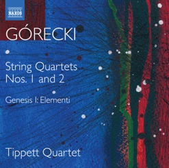 GORECKI/STRING QUARTETS VOL 1 cover art