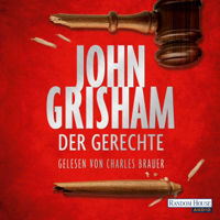 John Grisham - Der Gerechte artwork