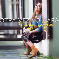 Nimsy Lopez - Hasta Que Me Llenes