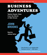 John Brooks - Business Adventures: Twelve Classic Tales from the World of Wall Street (Unabridged)