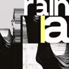 Rain - Single album lyrics, reviews, download