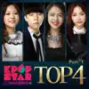 K팝 스타 시즌4 TOP4, Pt. 1 - Single album lyrics, reviews, download