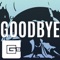 Goodbye - CG5 lyrics