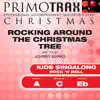 Rocking Around the Christmas Tree (Kids Singalong) [Kids Christmas Primotrax] [Performance Tracks] - EP album lyrics, reviews, download