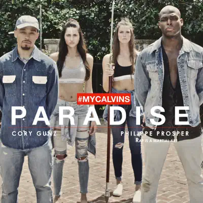 MyCalvins Paradise - Single - Cory Gunz