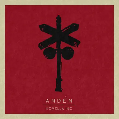 Andén - Single - Novella Inc.