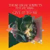 Give It to Me (Whelan & Di Scala Remix) - Single [feat. Jay Sebag] - Single album lyrics, reviews, download
