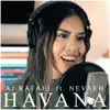Havana (feat. Nevaeh) - Single album lyrics, reviews, download