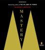Mastery (Unabridged) - Robert Greene