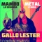 Encaramao - Gallo Lester lyrics