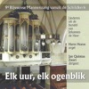 Elk uur Elk ogenblik: 9e Rijsense Mannenzang vanuit de Schilkerk (feat. Harm Hoeve), 2018