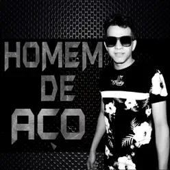 Homem de Aço - Single - Mc G4 Homem de Aço - Single - Mc G4