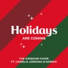 Holidays Are Coming (from the Coca-Cola Campaign) [feat. Camélia Jordana & Namika] - Single, 2018