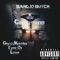 Type Off Love - Bandjo Butch lyrics