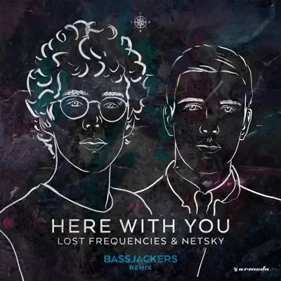 Here with You (Bassjackers Remix) - Single - Netsky Here with You (Bassjackers Remix) - Single - Netsky