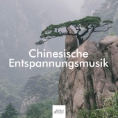 Chinesische Entspannungsmusik - Hintergrundmusik, Entspannungsmusik, Natur klingt artwork