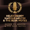 Reddy Vs. Melvin & the Blue Notes, 2015