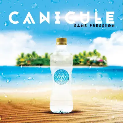 Canicule - Single - Sans Pression