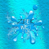 Wet It Up artwork