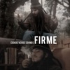Firme - Single