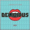 Delicious - Single, 2017