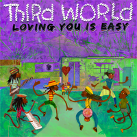 Third World - Loving You Is Easy artwork