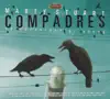 Compadres - an Anthology of Duets album lyrics, reviews, download