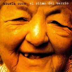 El Ritmo del Barrio - Abuela Coca