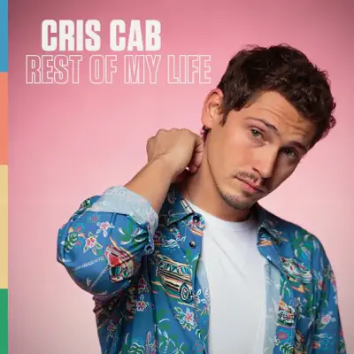 Rest of My Life - Single - Cris Cab