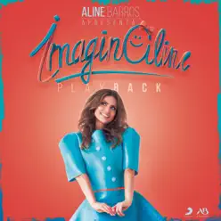 ImaginAline (Playback) - Aline Barros