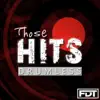 Those Hits (Drumless) - Single album lyrics, reviews, download