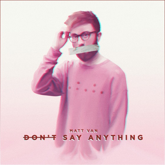 Cover artwork for Don't Say Anything