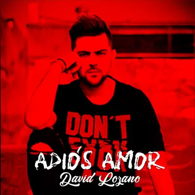 Adiós Amor - Single - David Lozano