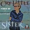 Cry Little Sister (feat. G Tom Mac) - Fake ID lyrics