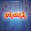 Stream & download Phonk (Radio Edit) - Single