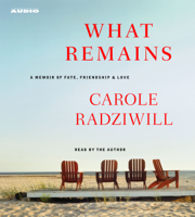 Carole Radziwill - What Remains (Abridged) artwork