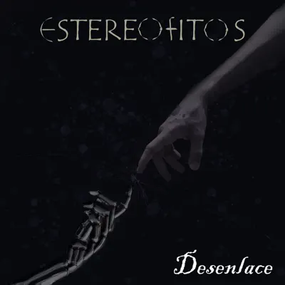 Desenlace - EP - Estereofitos