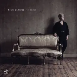 To Dust - Alice Russell