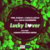 Stream & download Lucky Lover (feat. Dale Saunders) - EP