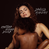 Pantera Negra Deusa - Daniela Mercury