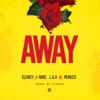 Away (feat. Minz, L.A.X & Peruzzi) - Single