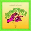 Showstopper (feat. Kreesha Turner) - EP album lyrics, reviews, download