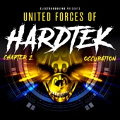 Electrobooking Presents United Forces of Hardtek, Chapter 2: Occupation artwork