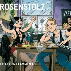 Ich geh in Flammen auf - EP - Rosenstolz