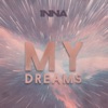 My Dreams - Single