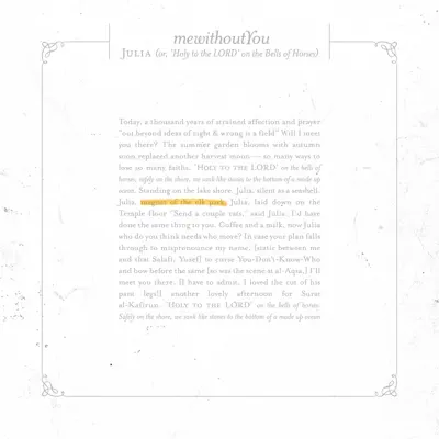Julia (Or, 'Holy to the Lord' on the Bells of Horses) - Single - mewithoutYou