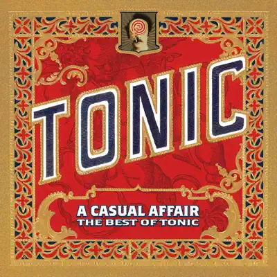 A Casual Affair - The Best of Tonic - Tonic