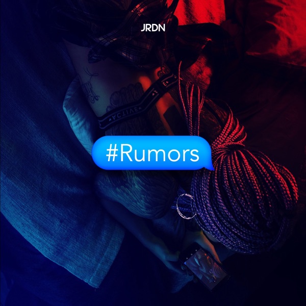 JRDN - Rumors