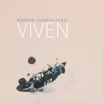 Warren Thomas Fenzi - Hey Viven!
